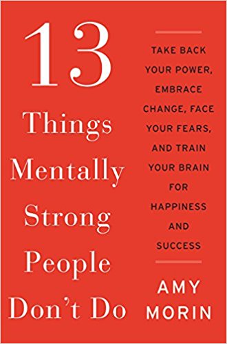 13 things mentally strong dont do